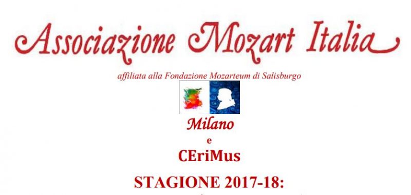 Associazione Mozart Italia-Milano: stagione 2017-2018