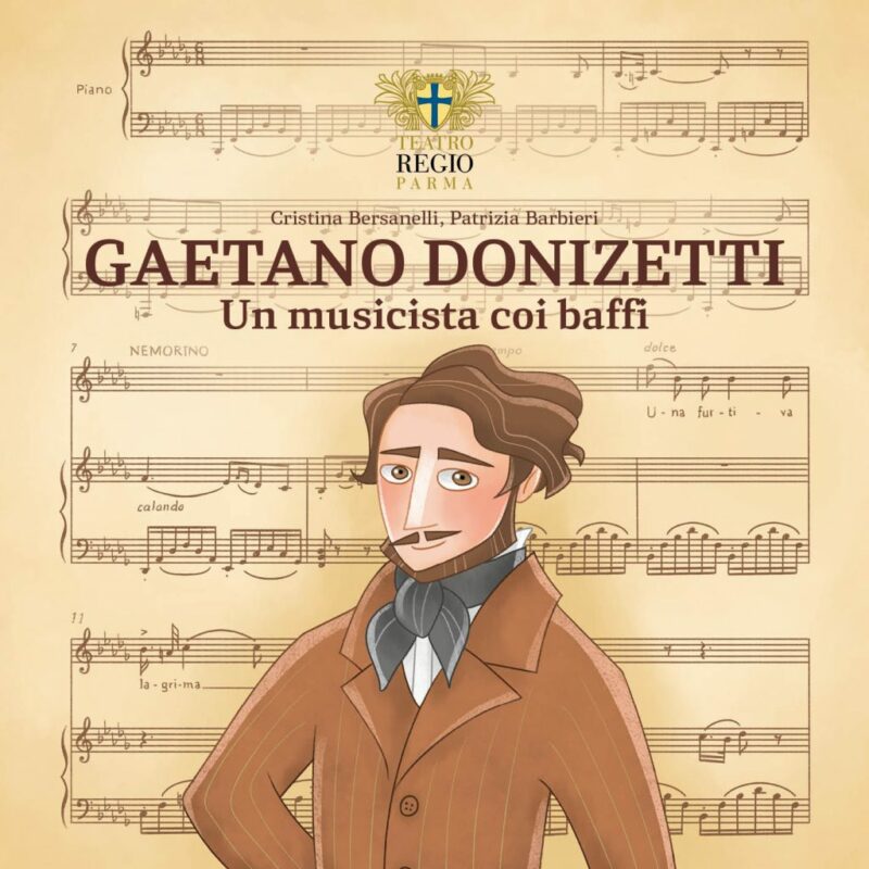 GAETANO DONIZETTI UN MUSICISTA COI BAFFI